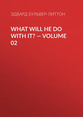 Эдвард Бульвер-Литтон What Will He Do with It? — Volume 02 обложка книги