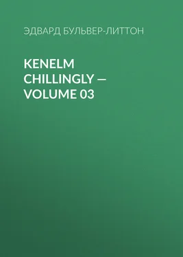 Эдвард Бульвер-Литтон Kenelm Chillingly — Volume 03 обложка книги