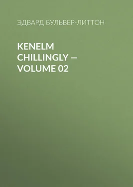 Эдвард Бульвер-Литтон Kenelm Chillingly — Volume 02