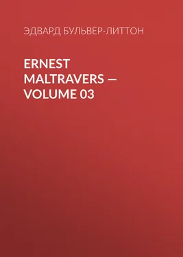Эдвард Бульвер-Литтон Ernest Maltravers — Volume 03