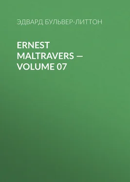 Эдвард Бульвер-Литтон Ernest Maltravers — Volume 07