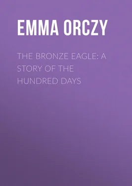 Emma Orczy The Bronze Eagle: A Story of the Hundred Days обложка книги