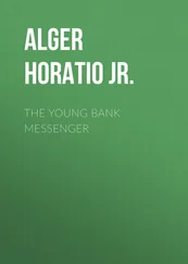 Horatio Alger - The Young Bank Messenger