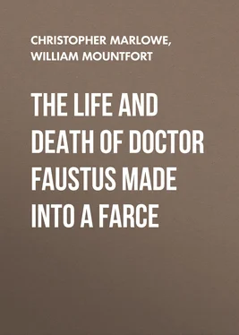 Christopher Marlowe The Life and Death of Doctor Faustus Made into a Farce обложка книги