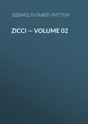 Эдвард Бульвер-Литтон - Zicci — Volume 02