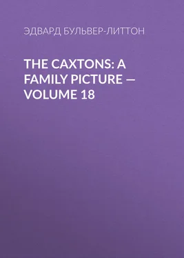 Эдвард Бульвер-Литтон The Caxtons: A Family Picture — Volume 18 обложка книги