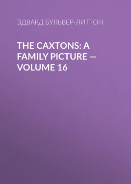 Эдвард Бульвер-Литтон The Caxtons: A Family Picture — Volume 16 обложка книги