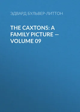 Эдвард Бульвер-Литтон The Caxtons: A Family Picture — Volume 09 обложка книги