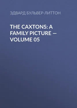 Эдвард Бульвер-Литтон The Caxtons: A Family Picture — Volume 05 обложка книги