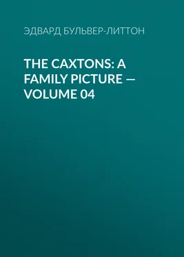 Эдвард Бульвер-Литтон The Caxtons: A Family Picture — Volume 04 обложка книги