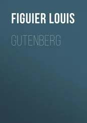 Louis Figuier - Gutenberg