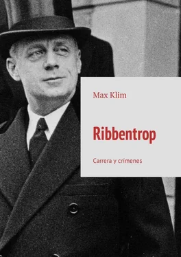 Max Klim Ribbentrop. Carrera y crímenes