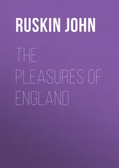 John Ruskin - The Pleasures of England
