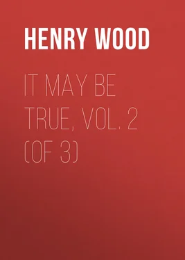 Henry Wood It May Be True, Vol. 2 (of 3) обложка книги