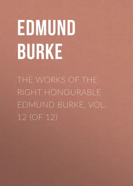 Edmund Burke The Works of the Right Honourable Edmund Burke, Vol. 12 (of 12) обложка книги