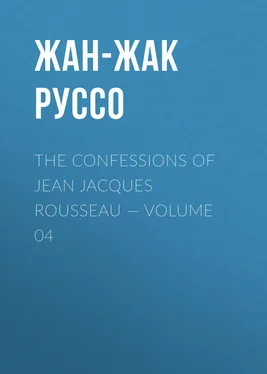 Жан-Жак Руссо The Confessions of Jean Jacques Rousseau — Volume 04 обложка книги