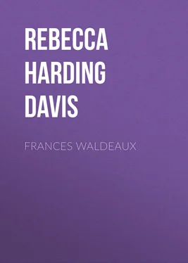 Rebecca Harding Davis Frances Waldeaux обложка книги