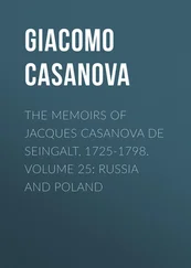 Giacomo Casanova - The Memoirs of Jacques Casanova de Seingalt, 1725-1798. Volume 25 - Russia and Poland
