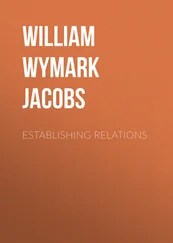 William Wymark Jacobs - Establishing Relations