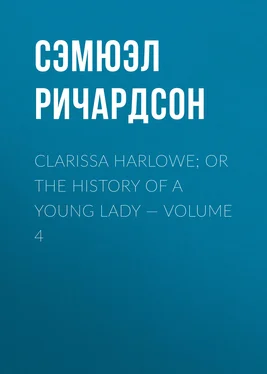 Сэмюэл Ричардсон Clarissa Harlowe; or the history of a young lady — Volume 4 обложка книги