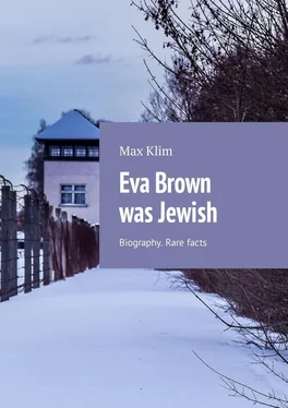 Max Klim Eva Brown was Jewish. Biography. Rare facts