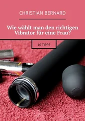 Christian Bernard - Wie wählt man den richtigen Vibrator für eine Frau? 10 Tipps