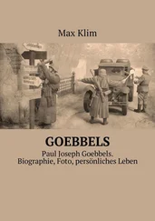 Max Klim - Goebbels. Paul Joseph Goebbels. Biographie, Foto, persönliches Leben
