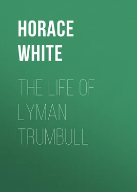 Horace White The Life of Lyman Trumbull обложка книги