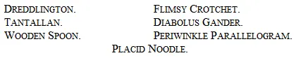 The above distinguished names were procured by Dr Gander and thereupon the - фото 13