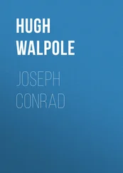 Hugh Walpole - Joseph Conrad