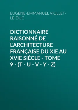 Eugène-Emmanuel Viollet-le-Duc Dictionnaire raisonné de l'architecture française du XIe au XVIe siècle - Tome 9 - (T - U - V - Y - Z) обложка книги