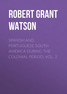 Robert Grant Watson Spanish and Portuguese South America during the Colonial Period; Vol. 2 обложка книги