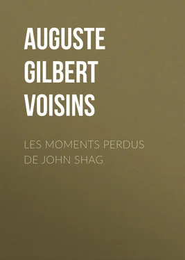 Auguste Gilbert de Voisins Les moments perdus de John Shag обложка книги