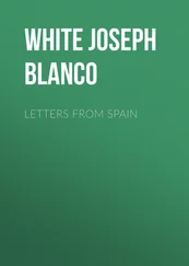 Joseph White - Letters from Spain