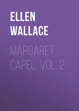 Ellen Wallace Margaret Capel, vol. 2 обложка книги