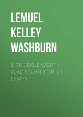 Lemuel Kelley Washburn Is The Bible Worth Reading, and Other Essays обложка книги