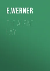 E. Werner - The Alpine Fay