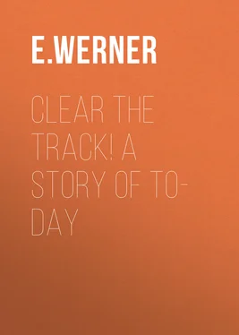 E. Werner Clear the Track! A Story of To-day обложка книги