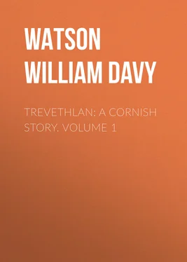William Watson Trevethlan: A Cornish Story. Volume 1 обложка книги