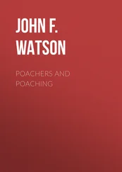 John F.L.S. Watson - Poachers and Poaching