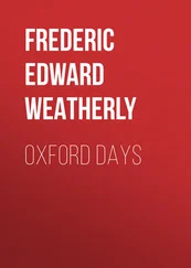 Frederic Edward Weatherly - Oxford Days