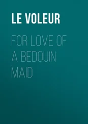 Le Voleur - For Love of a Bedouin Maid