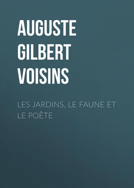 Auguste Gilbert de Voisins Les jardins, le faune et le poète обложка книги