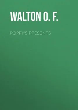 O. Walton Poppy's Presents
