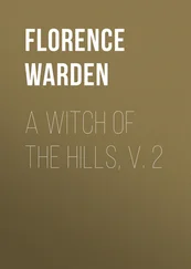 Florence Warden - A Witch of the Hills, v. 2