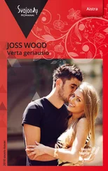 Joss Wood - Verta geriausio