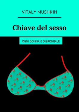 Vitaly Mushkin Chiave del sesso. Ogni donna è disponibile обложка книги