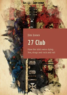 Jim Jones 27 Club. How the idols were dying. Sex, drugs and rock and roll обложка книги