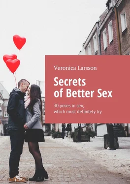 Veronica Larsson Secrets of Better Sex. 30 poses in sex, which must definitely try обложка книги