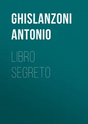 Antonio Ghislanzoni - Libro segreto